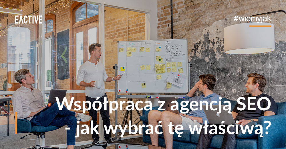 Agencja SEO - po czym poznać właściwą?
