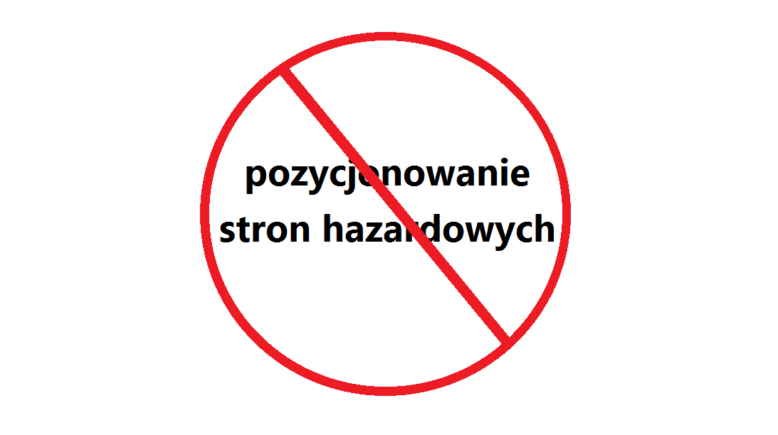 zakaz pozycjonowania stron hazardowych