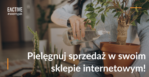 Jak zwiększyć sprzedaż w sklepie internetowym?