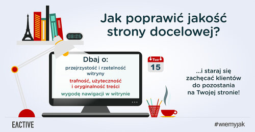 Jak sprawić, by strona docelowa i jakość szły w parze?