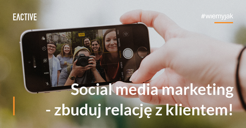 Co to jest social media marketing i jakie oferuje możliwości?