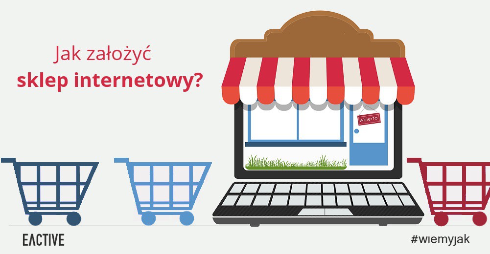 Jak założyć sklep internetowy?
