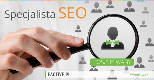 Poszukujemy Młodszego Specjalisty SEO!