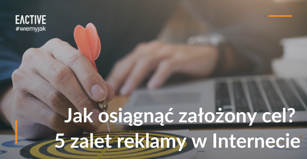 Zalety reklamy w Internecie