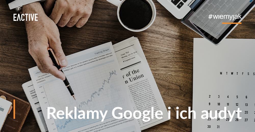 Reklamy Google i ich audyt