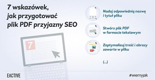 Pozycjonowanie i optymalizacja plików pdf – co zrobić aby były widoczne w wyszukiwarce?