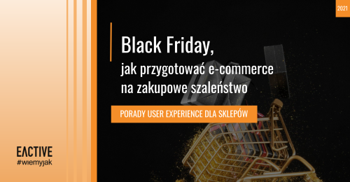 eCommerce – ebook z poradami UX oraz 14 dodatkowych pomysłów na Black Friday
