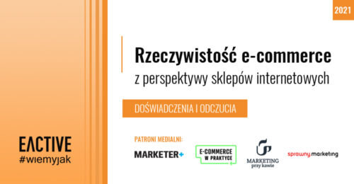 Rzeczywistość e-commerce z perspektywy sklepów internetowych