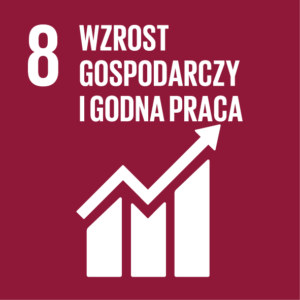 8 WZROST GOSPODARCZY I GODNA PRACA