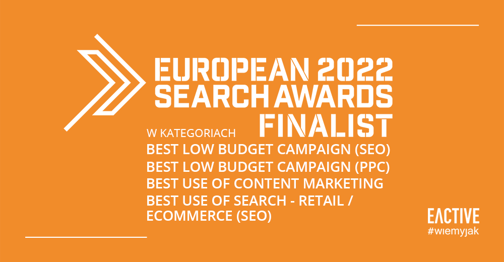 eactive finalistą european search awards 2022