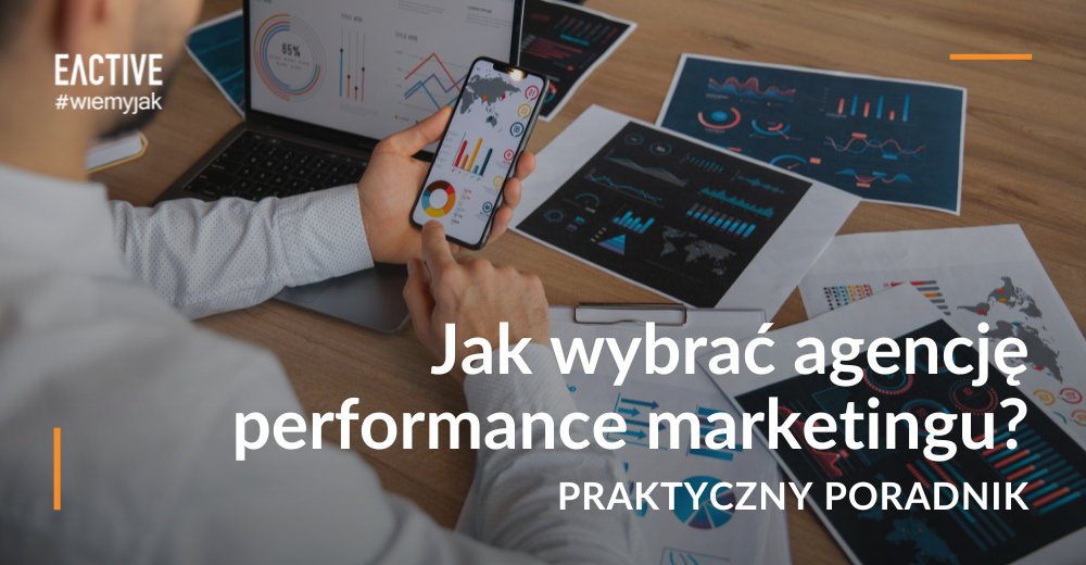 Jak wybrać agencję performance marketingu w&nbsp;2026 roku – poradnik